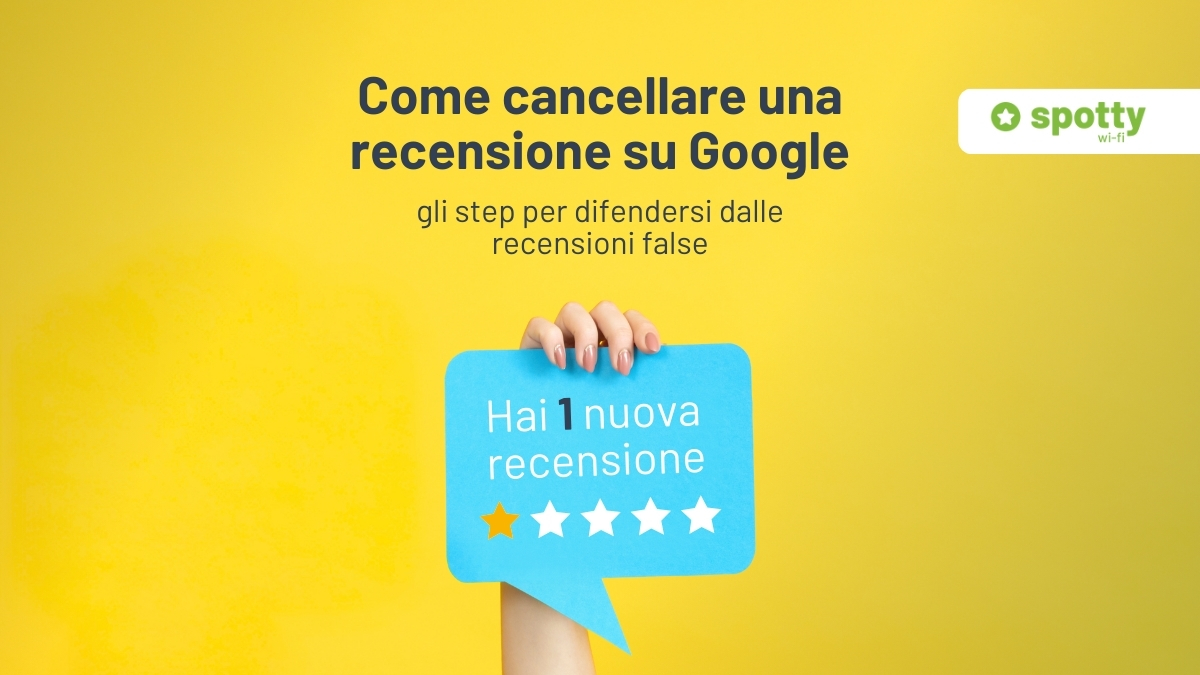 come cancellare una recensione da google